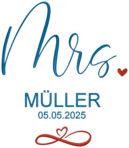 Hochzeit Mrs. & Mr.